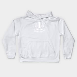 Got a mark? (White) Kids Hoodie